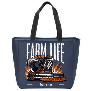 Farm Life For Me Zip Tote Bag