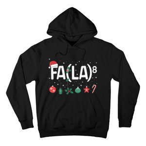 Fa (La)8 Funny Christmas Santa Fa La Math Teacher Hoodie