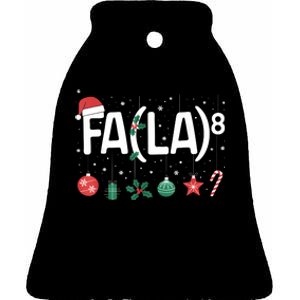 Fa (La)8 Funny Christmas Santa Fa La Math Teacher Ceramic Bell Ornament