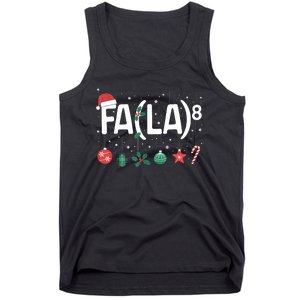 Fa (La)8 Funny Christmas Santa Fa La Math Teacher Tank Top