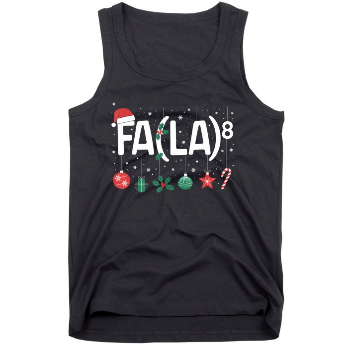 Fa (La)8 Funny Christmas Santa Fa La Math Teacher Tank Top