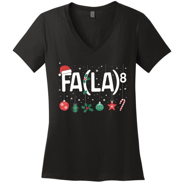 Fa (La)8 Funny Christmas Santa Fa La Math Teacher Women's V-Neck T-Shirt