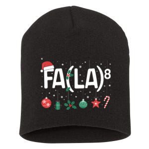 Fa (La)8 Funny Christmas Santa Fa La Math Teacher Short Acrylic Beanie