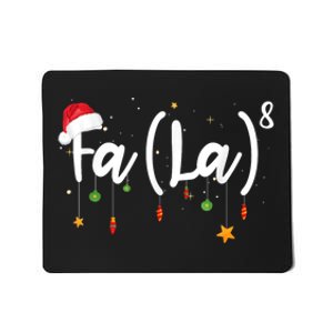 Fa (La)8 Funny Christmas Santa Fa La Math Mousepad