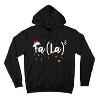 Fa (La)8 Funny Christmas Santa Fa La Math Tall Hoodie