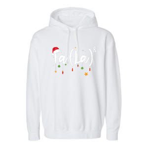 Fa (La)8 Funny Christmas Santa Fa La Math Garment-Dyed Fleece Hoodie