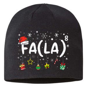 FA (LA)8 Funny Christmas Santa Fa La Math Teacher  Sustainable Beanie