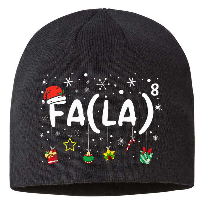 FA (LA)8 Funny Christmas Santa Fa La Math Teacher  Sustainable Beanie