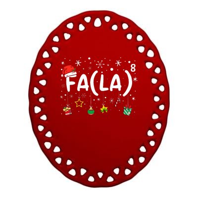 FA (LA)8 Funny Christmas Santa Fa La Math Teacher  Ceramic Oval Ornament