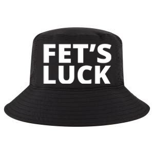 Fet's Luck Funny Cool Comfort Performance Bucket Hat