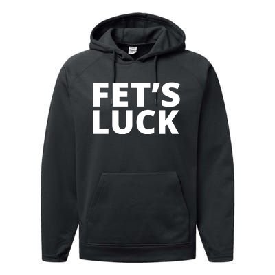 Fet's Luck Funny Performance Fleece Hoodie