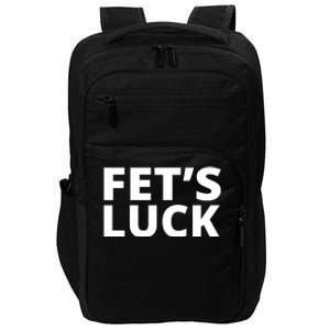 Fet's Luck Funny Impact Tech Backpack