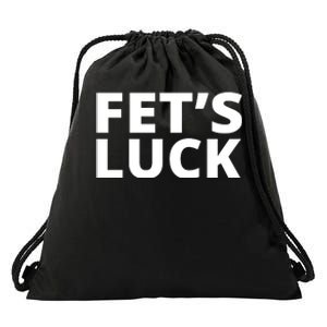 Fet's Luck Funny Drawstring Bag