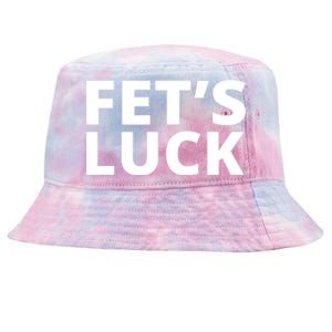 Fet's Luck Funny Tie-Dyed Bucket Hat