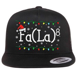 Fa (La)8 Funny Christmas Santa Fa La Math Teacher Flat Bill Trucker Hat