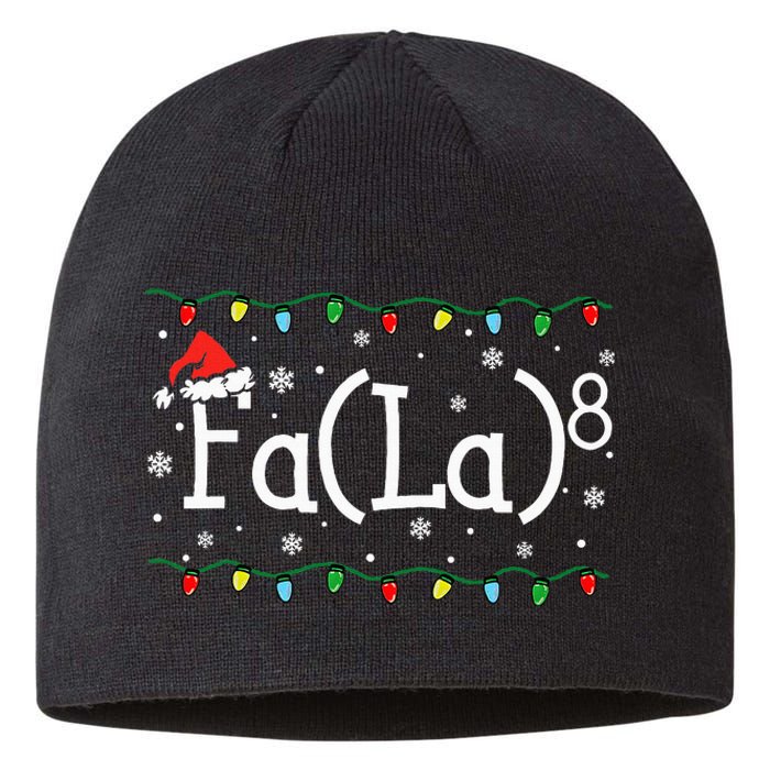 Fa (La)8 Funny Christmas Santa Fa La Math Teacher Sustainable Beanie