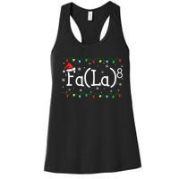 Fa (La)8 Funny Christmas Santa Fa La Math Teacher Women's Racerback Tank