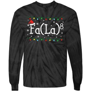 Fa (La)8 Funny Christmas Santa Fa La Math Teacher Tie-Dye Long Sleeve Shirt