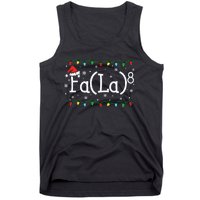 Fa (La)8 Funny Christmas Santa Fa La Math Teacher Tank Top