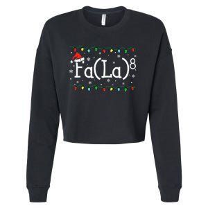 Fa (La)8 Funny Christmas Santa Fa La Math Teacher Cropped Pullover Crew