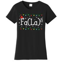 Fa (La)8 Funny Christmas Santa Fa La Math Teacher Women's T-Shirt