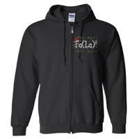 Fa (La)8 Funny Christmas Santa Fa La Math Teacher Full Zip Hoodie