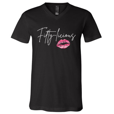 Fifty Licious Funny 50th Birthday Queen 50 Years Birthday V-Neck T-Shirt