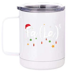 Fa (La)8 Funny Christmas Santa Fa La Math 12 oz Stainless Steel Tumbler Cup