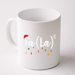 Fa (La)8 Funny Christmas Santa Fa La Math Coffee Mug