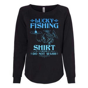 Funny Lucky Fishing Do Not Wash Fishing Fan Womens California Wash Sweatshirt