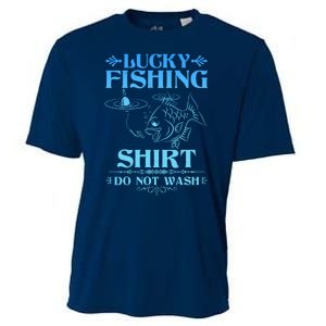 Funny Lucky Fishing Do Not Wash Fishing Fan Cooling Performance Crew T-Shirt