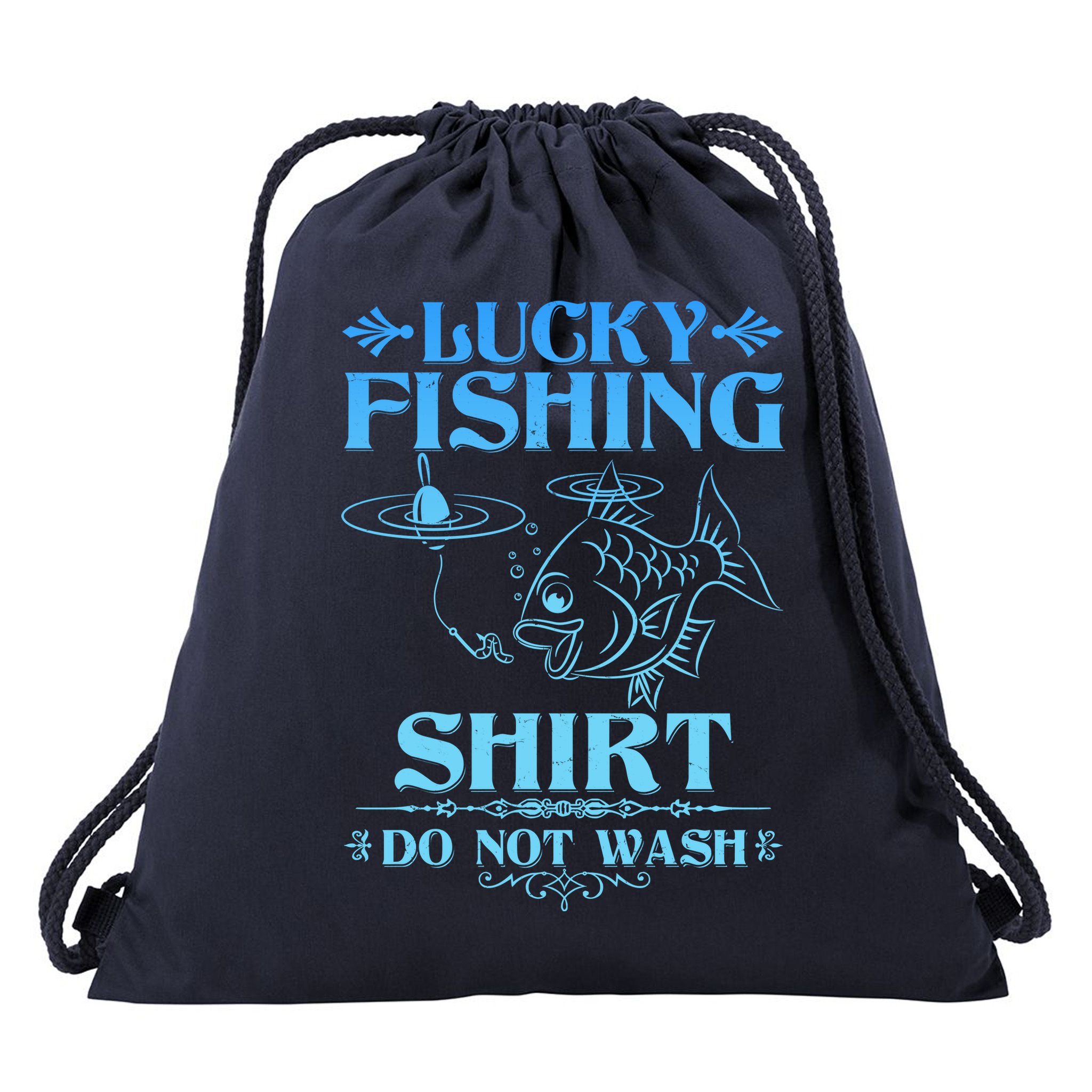 Funny Lucky Fishing Do Not Wash Fishing Fan Drawstring Bag