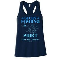 Funny Lucky Fishing Do Not Wash Fishing Fan Women's Racerback Tank