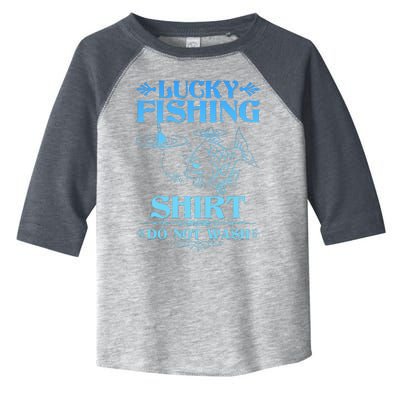 Funny Lucky Fishing Do Not Wash Fishing Fan Toddler Fine Jersey T-Shirt