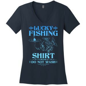 Funny Lucky Fishing Do Not Wash Fishing Fan Women's V-Neck T-Shirt