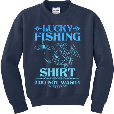 Funny Lucky Fishing Do Not Wash Fishing Fan Kids Sweatshirt