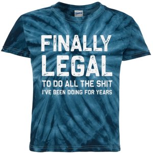 Finally Legal Funny 21st Birthday Gift Kids Tie-Dye T-Shirt