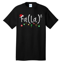 FA (LA)8 Funny Christmas Santa Fa La Math Teacher Tall T-Shirt