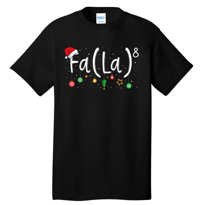 FA (LA)8 Funny Christmas Santa Fa La Math Teacher Tall T-Shirt