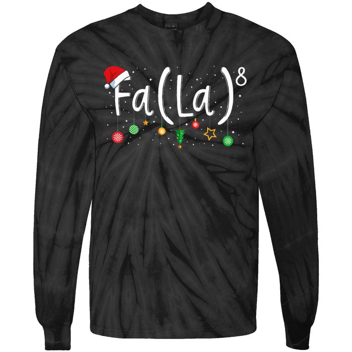 FA (LA)8 Funny Christmas Santa Fa La Math Teacher Tie-Dye Long Sleeve Shirt