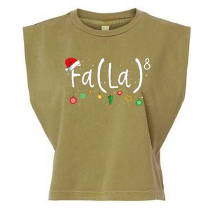 FA (LA)8 Funny Christmas Santa Fa La Math Teacher Garment-Dyed Women's Muscle Tee