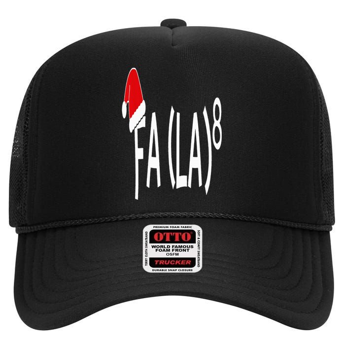 Fa (La)8 Funny Christmas Santa Fa La Math Teacher Student High Crown Mesh Back Trucker Hat