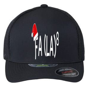 Fa (La)8 Funny Christmas Santa Fa La Math Teacher Student Flexfit Unipanel Trucker Cap