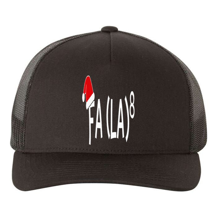 Fa (La)8 Funny Christmas Santa Fa La Math Teacher Student Yupoong Adult 5-Panel Trucker Hat