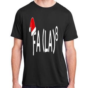 Fa (La)8 Funny Christmas Santa Fa La Math Teacher Student Adult ChromaSoft Performance T-Shirt