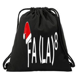 Fa (La)8 Funny Christmas Santa Fa La Math Teacher Student Drawstring Bag