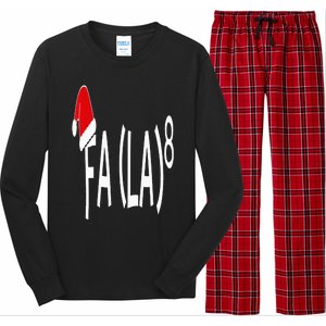 Fa (La)8 Funny Christmas Santa Fa La Math Teacher Student Long Sleeve Pajama Set