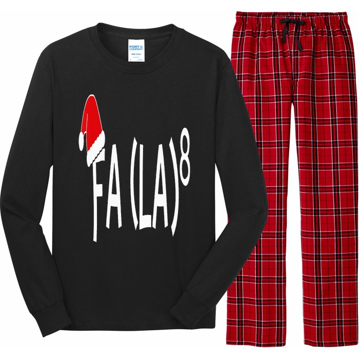 Fa (La)8 Funny Christmas Santa Fa La Math Teacher Student Long Sleeve Pajama Set