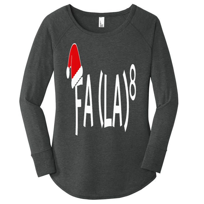 Fa (La)8 Funny Christmas Santa Fa La Math Teacher Student Women's Perfect Tri Tunic Long Sleeve Shirt