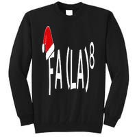 Fa (La)8 Funny Christmas Santa Fa La Math Teacher Student Tall Sweatshirt